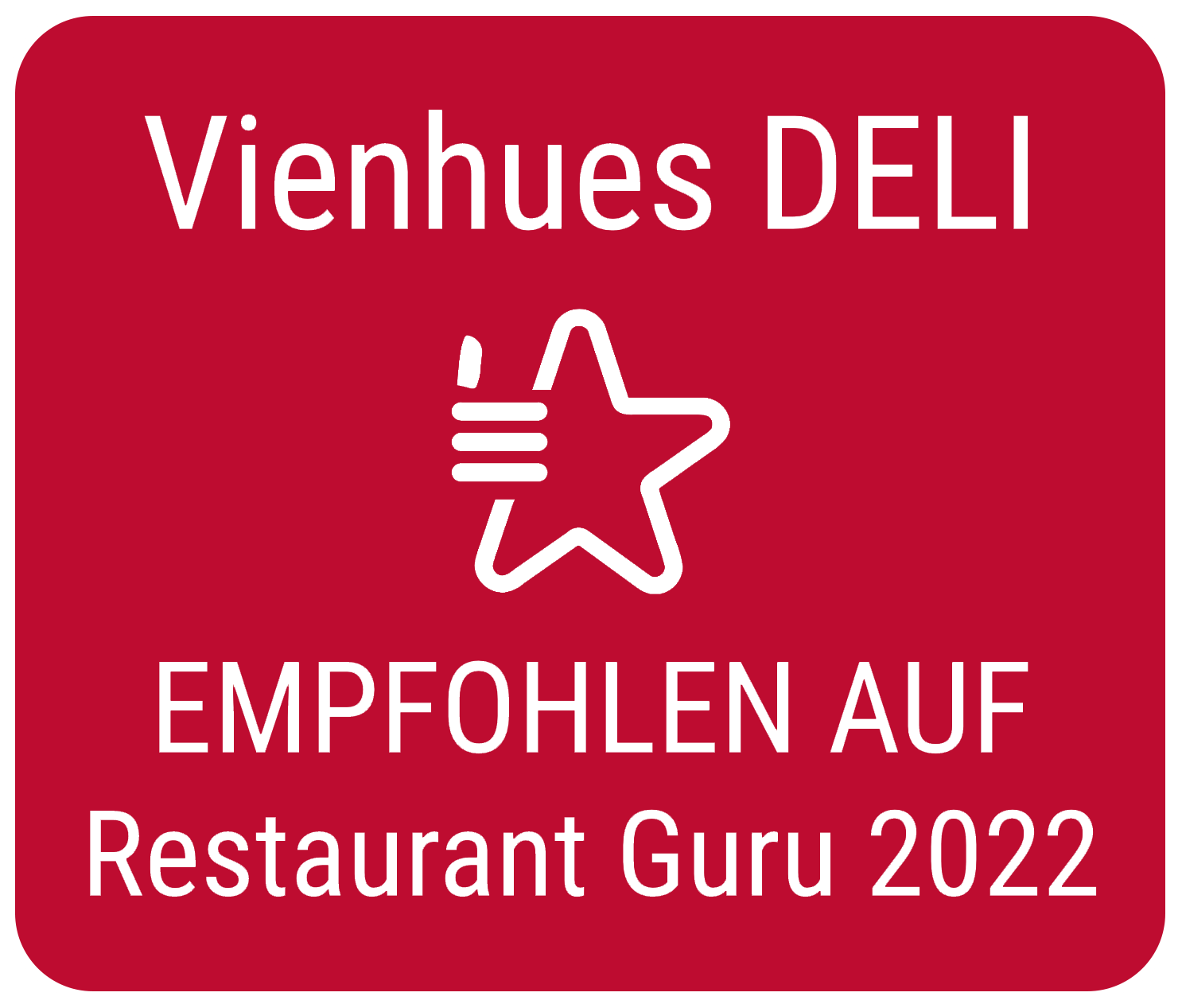 Vienhues DELI: Empfohlen auf Restaurant Guru 2022